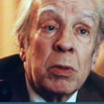 Borges, pinceladas de su pensamiento
