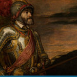 Carlos V nombra a Pedro de Mendoza Adelantado del Río de la Plata – 21 de mayo de 1534