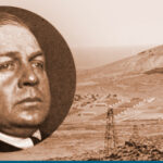 Enrique Mosconi y el petróleo como fuente de progreso
