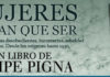 Mujeres tenían que ser, por Felipe Pigna (Fragmento de la introducción)